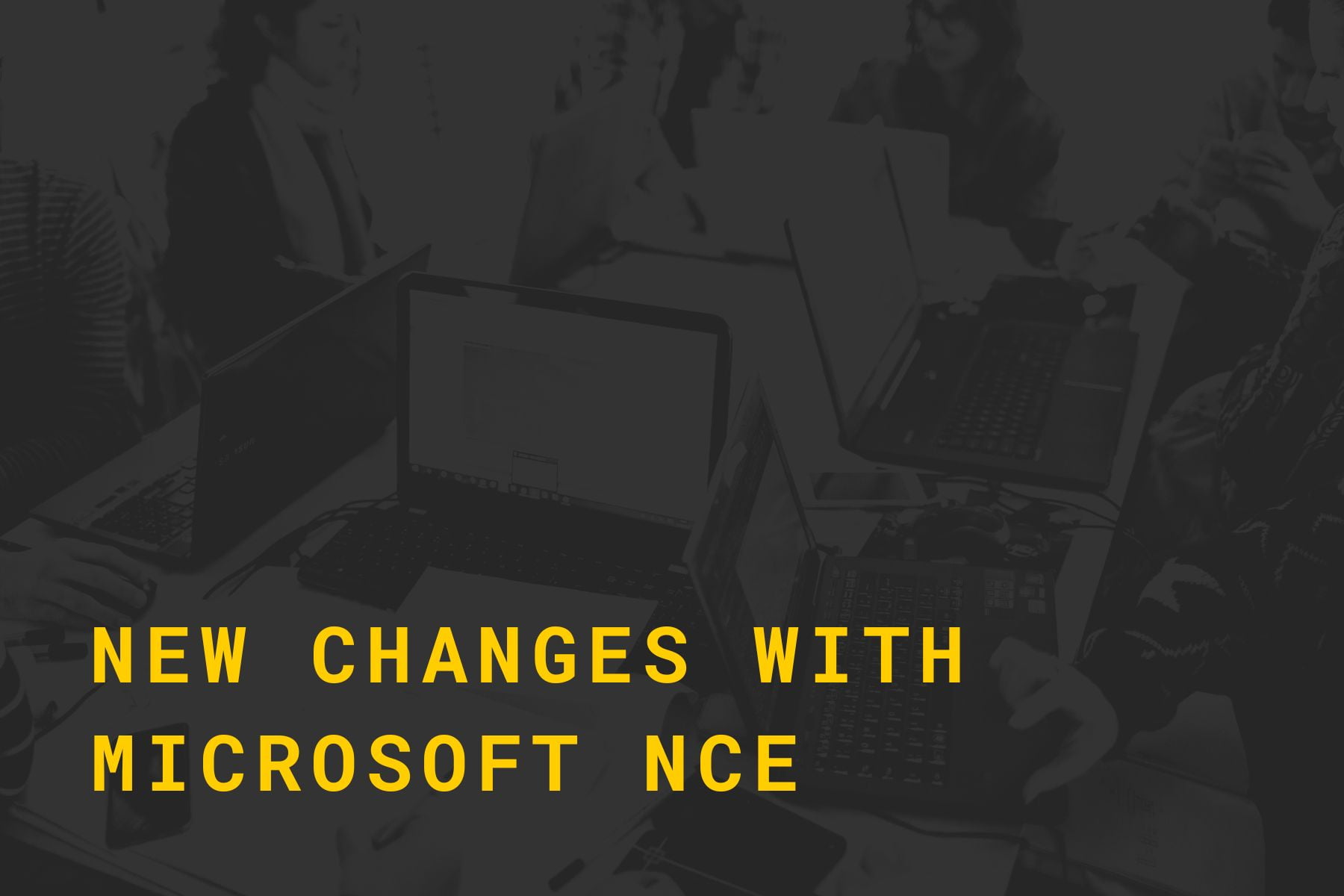 Microsoft NCE licensing